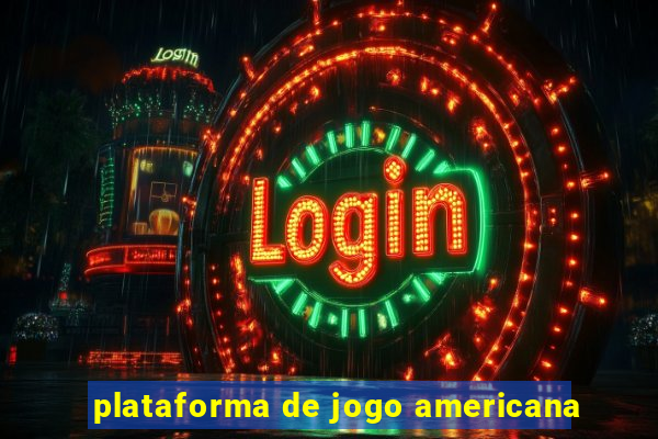 plataforma de jogo americana